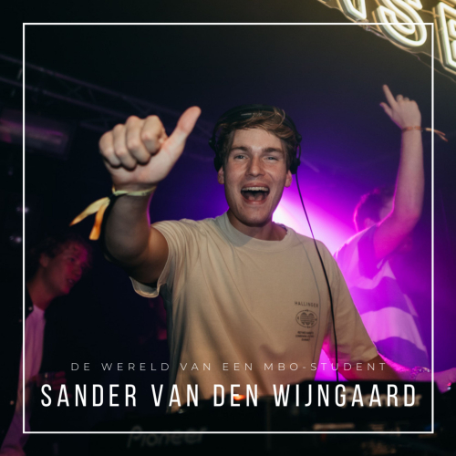 De wereld van een mbo-student: DJ en producer Sander Divino zet zich in voor mental health support voor jongeren